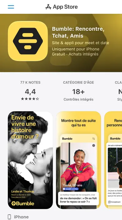 Appli Bumble dans l’App Store français avec 4,4 sur 77 k notes et 18+, dans ce Bumble avis